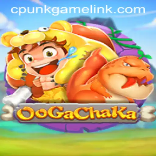 OoGaChaKa: An Exciting Dive into the World of cpunkgame